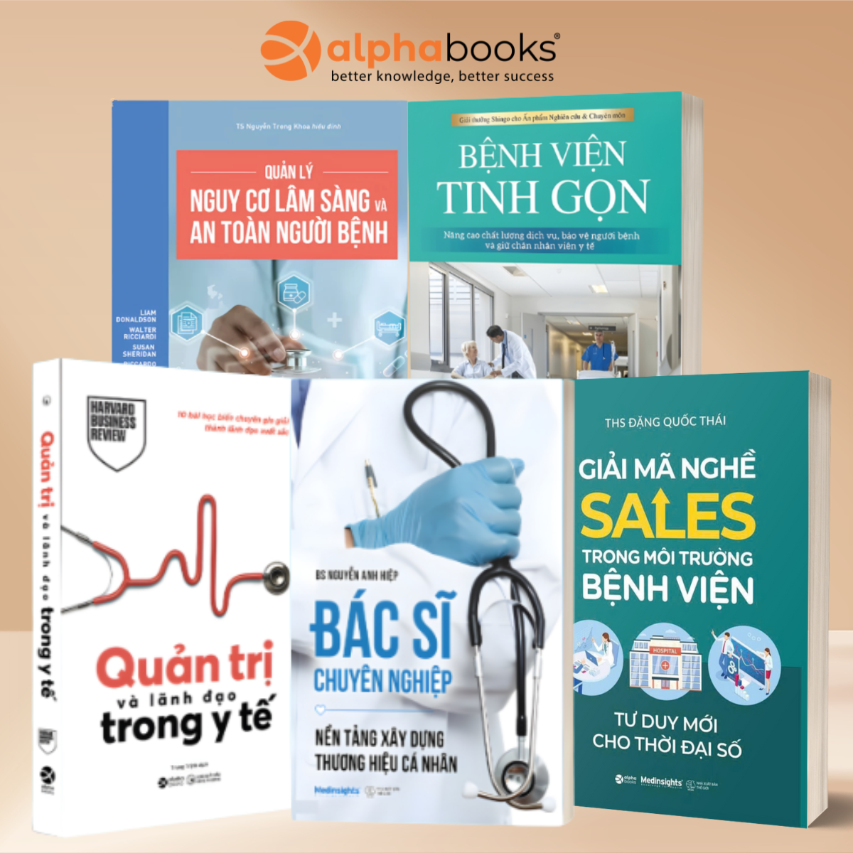 Combo Sách: Bệnh Viện Tinh Gọn + Quản Lý Nguy Cơ Lâm Sàng Và An Toàn Cho Người Bệnh + Quản Trị Và Lãnh Đạo Trong Y Tế + Giải Mã Nghề Sales Trong Môi Trường Bệnh Viện + Bác Sĩ Chuyên Nghiệp